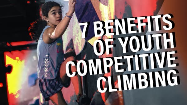 Method_7 Benefits of Youth Competitive Climbing
